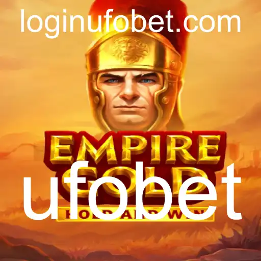 Descubra EmpireGold: O Novo Fenômeno dos Jogos com UFObet